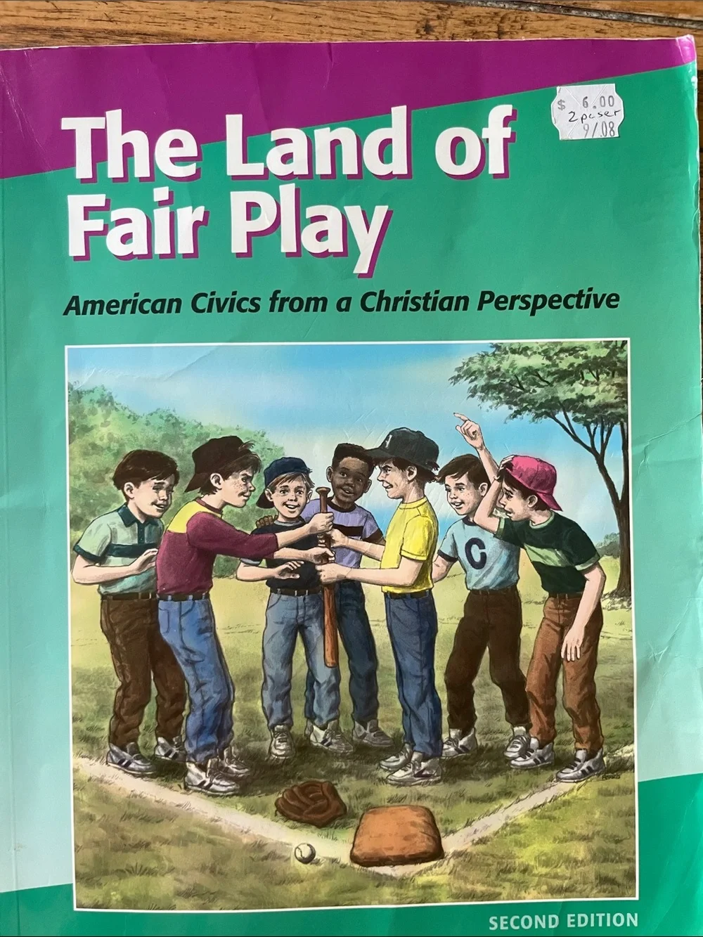 The Land of Fair Play - American Civics from a Christian Perspective Second Ed